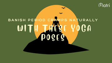 Banish Period Cramps Naturally with These Yoga Poses