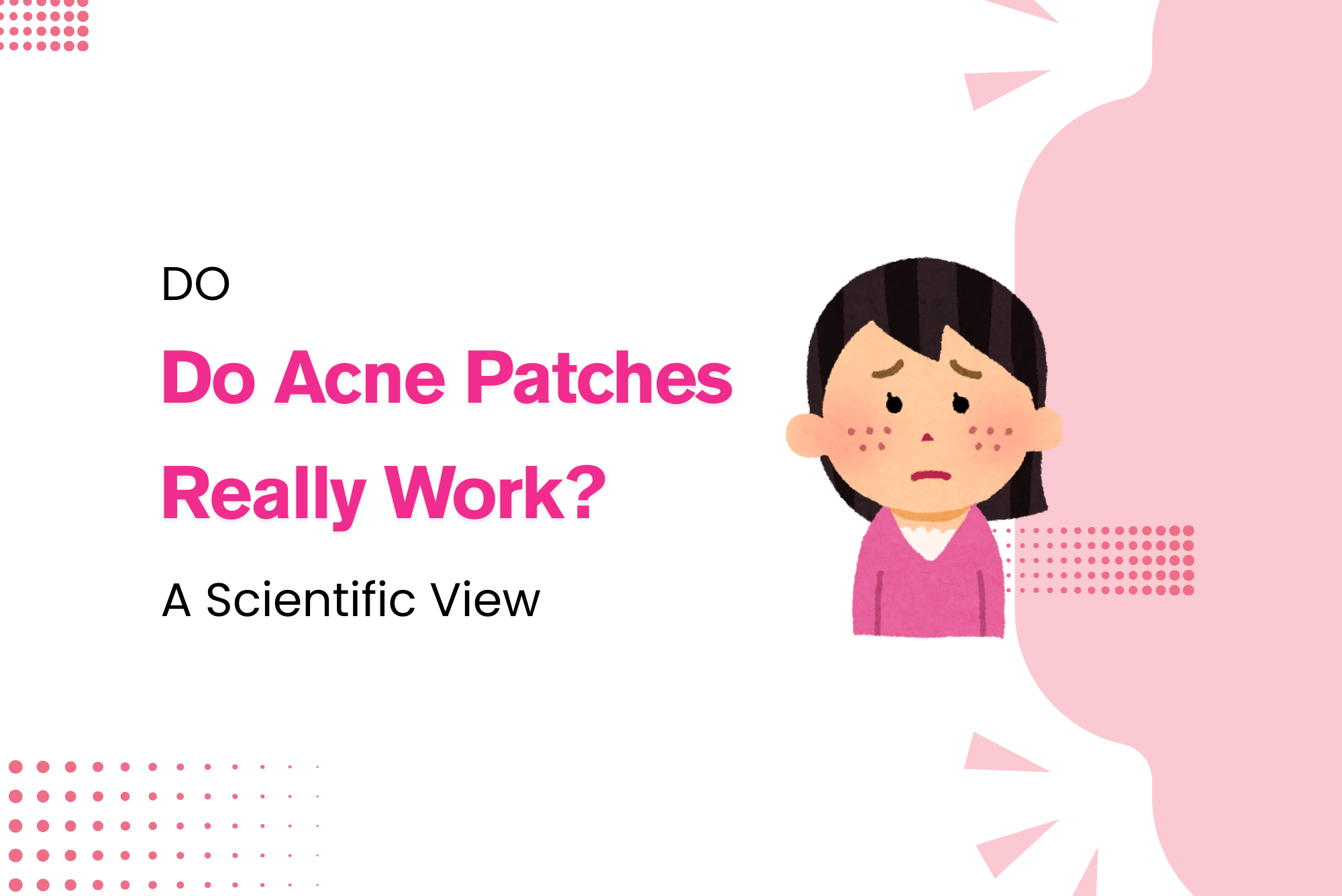 Do Acne Patches Really Work