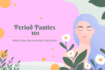 Period Panties 101